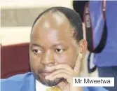  ?? ?? Mr Mweetwa