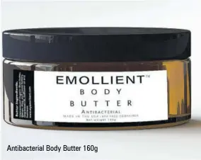  ??  ?? Antibacter­ial Body Butter 160g