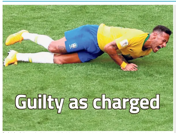  ?? — Reuters ?? Ready to be a better man: Brazil’s Neymar said his football style is akin to a boy’s that “sometime charms the world, sometimes irritates the whole world”.