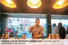  ??  ?? coffee lab de espresso americano/ coffee lab By espresso americano.