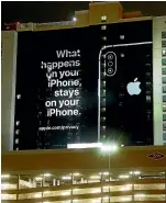  ?? AP ?? Apple used the Marriot Hotel to send a message during the Consumer Technology Associatio­n show in Vegas, but the FaceTime flaw quickly undermined the stunt.