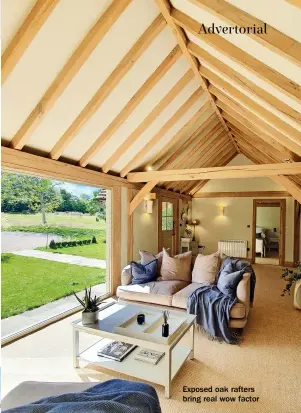  ?? ?? Exposed oak rafters bring real wow factor