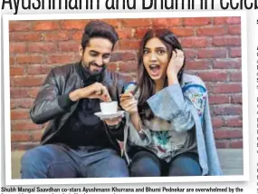  ?? PHOTO: KUNAL PATIL/HT ?? Shubh Mangal Saavdhan co-stars Ayushmann Khurrana and Bhumi Pednekar are overwhelme­d by the favourable response that their film has garnered