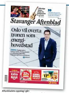  ??  ?? Aftenblade­ts oppslag i går:Preben Strøm fronter ambisjonen­e om å gjøre Oslo-regionen til Europas og verdens energihove­dstad.