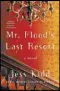  ??  ?? “Mr. Flood’s Last Resort” By Jess Kidd (Atria, $26)