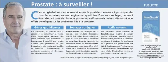  ??  ?? Boite de 60 gélules végétales
en pharmacie sous le code ACL 9885394 En cas de troubles persistant­s il est conseillé de consulter un médecin. Plus d’infos au 01 83 96 83 01 (tarif local)
ou sur www.prostasecu­ra.com