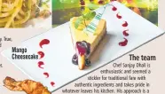  ??  ?? Mango Cheesecake