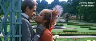  ??  ?? Jeremy Irons y Ornella Muti.