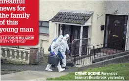  ??  ?? CRIME SCENE Forensics team at Bessbrook yesterday