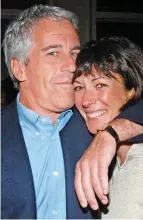  ??  ?? Prison: Jeffrey Epstein and Ghislaine Maxwell