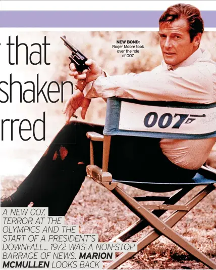  ?? ?? NEW BOND: Roger Moore took over the role of 007