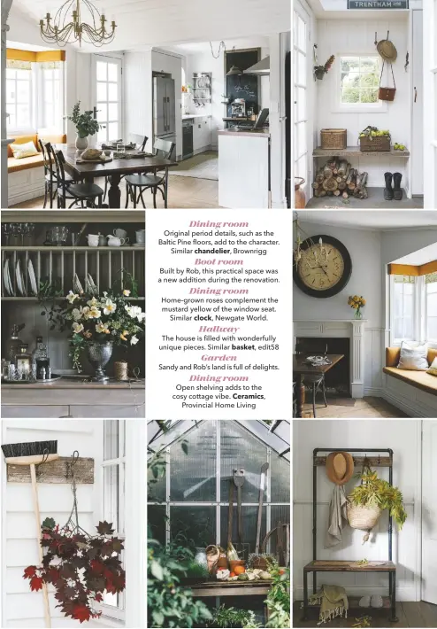  ??  ?? Original period details, such as the Baltic Pine floors, add to the character. Similar Brownrigg
Home-grown roses complement the mustard yellow of the window seat. Similar Newgate World. basket,
Open shelving adds to the cosy cottage vibe. Ceramics, Provincial Home Living