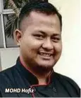  ??  ?? MOHD Hafiz