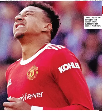  ?? ?? Jesse Lingard has struggled this season after a successful loan spell at West Ham