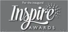  ??  ?? The Inspire Awards, presented by Easter Seals Oklahoma, will be celebrated in an event set for Oct. 15.