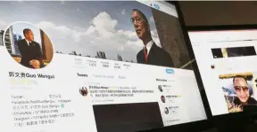  ??  ?? Wanted: Guo’s Twitter page displayed on a monitor in Beijing. — AP