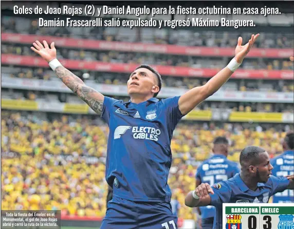  ?? Foto: Miguel Canales / EXTRA ?? Toda la fiesta del Emelec en el Monumental, el gol de Joao Rojas abrió y cerró la ruta de la victoria.