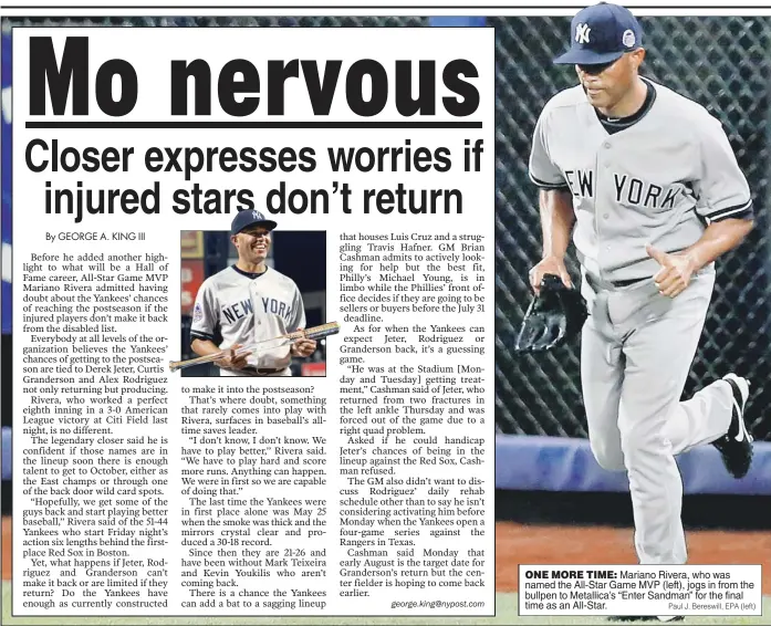  ?? Paul J. Bereswill, EPA (left) ?? ONE MORE TIME: Mariano Rivera, who was named the All-Star Game MVP (left), jogs in from the bullpen to Metallica’s “Enter Sandman” for the final time as an All-Star.