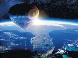  ?? COURTESY ?? A rendering of the hydrogen-filled balloon that Space Perspectiv­e hopes will one day carry civilian passengers 100,000 feet into space.