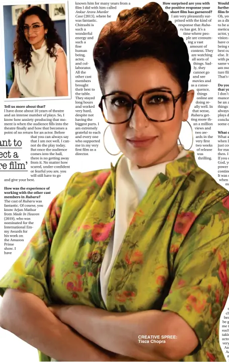  ??  ?? CREATIVE SPREE: Tisca Chopra