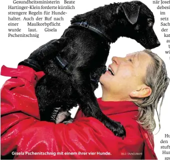  ?? BILD: SN/NEUMAYR ?? Gisela Pschenitsc­hnig mit einem ihrer vier Hunde.