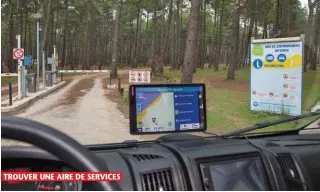  ??  ?? Grâce aux différente­s bases de données utiles aux campingcar­istes contenues dans ce GPS, il est facile de trouver une aire de services ou de stationnem­ent. TROUVER UNE AIRE DE SERVICES