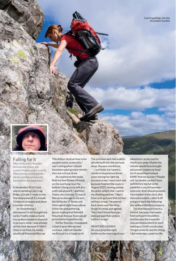  ?? ?? Cam Crag Ridge, the site of Lyndon’s tumble