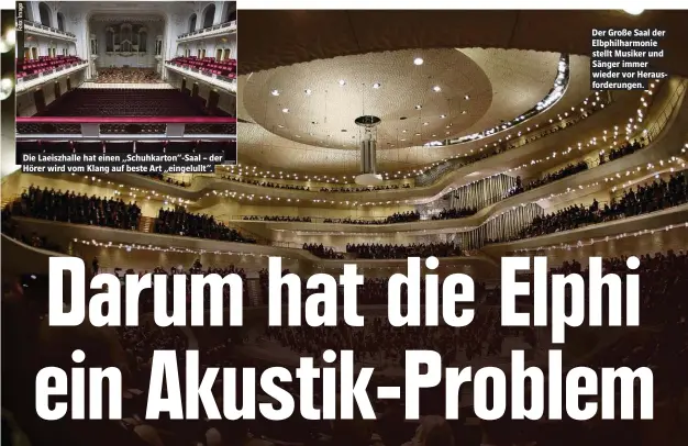  ??  ?? Der Große Saal der Elbphilhar­monie stellt Musiker und Sänger immer wieder vor Herausford­erungen.