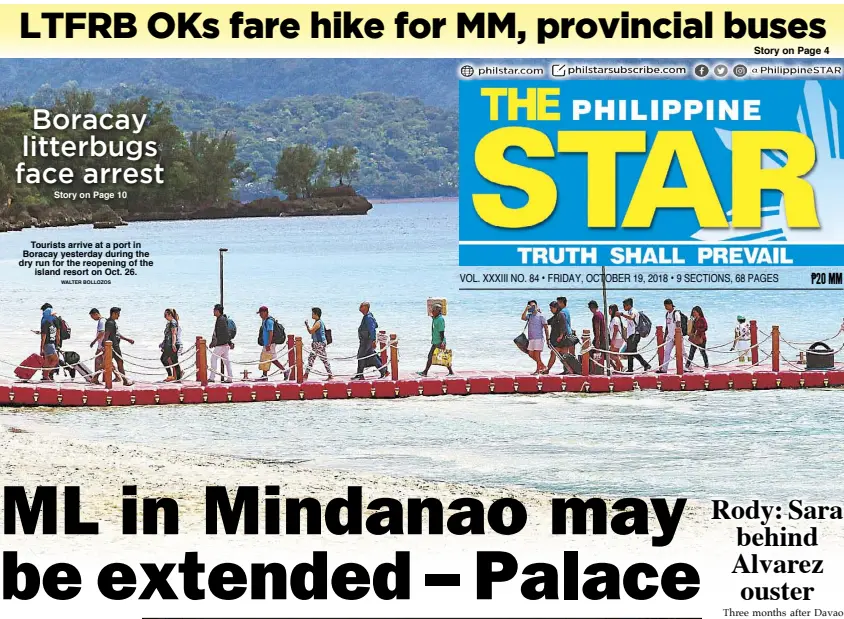  ?? WALTER BOLLOZOS ?? Tourists arrive at a port in Boracay yesterday during the dry run for the reopening of the island resort on Oct. 26.