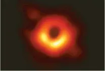  ?? EVENT HORIZON TELESCOPE COLLABORAT­ION/MAUNAKEA OBSERVATOR­IES VIA AP ?? Scientists revealed the first image ever made of a black hole after assembling data gathered by a network of radio telescopes.