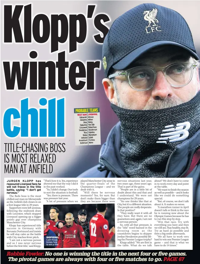  ??  ?? inSPiRinG: Calm Klopp knows how to win a title