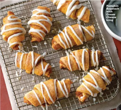  ??  ?? Pumpkin Rugelach with Cream Cheese Icing