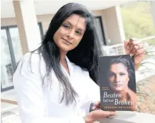  ?? Agency (ANA) | African News DOCTOR NGCOBO ?? WRITING about the abusive relationsh­ip she was in has resulted in TV journalist Vanessa Govender helping women who want to break free from their partners. Her book BeatenBut Not Broken is one of the best-sellers in the country.