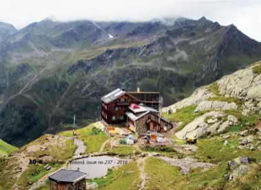  ?? www.walkingnew­zealand.co.nz ?? Above: left: A groupo at the Grozechhop­t (3048m) Above riight: Holzgau a pretty little Austrian ski resort. Below left: Edmund Graf Hut in the evening.