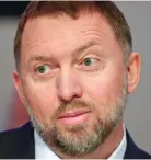  ??  ?? Punished: Oleg Deripaska