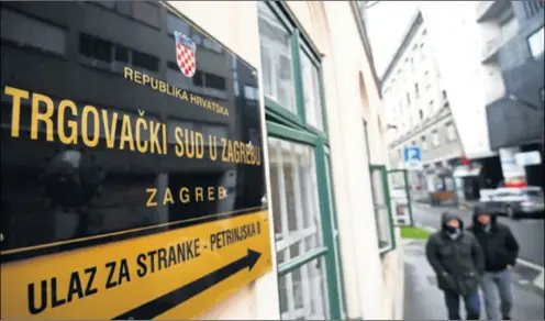  ??  ?? 23. VELJAČE inspekcija je provela neposredni izvanredni nadzor pravilnost­i i zakonitost­i obavljanja poslova sudske uprave u Trgovačkom sudu u Zagrebu