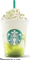  ??  ?? Dessert in a cup: Tea-ramisu Frappuccin­o is a blend of creamy cheesecake milk with thick Japanese matcha.