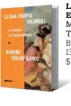  ?? ?? La Saga Europea. Vol I Mariano Tenconi Blanco Blatt&ríos 131 páginas $ 14.290