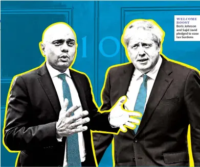  ??  ?? Boris Johnson and Sajid Javid pledged to ease tax burdens