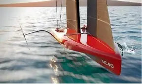  ?? ?? America’s Cup women’s and youth teams could also sail in Auckland in the new 40-foot monohulls, above, as part of a World Series regatta.