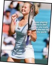  ??  ?? Dokic playing tennis in 2001, when she made it to the top 10 in the world.