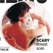  ??  ?? SCARY Breast scan