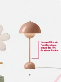  ??  ?? Une réédition de l'emblématiq­ue lampe des 70's de Verner Panton.