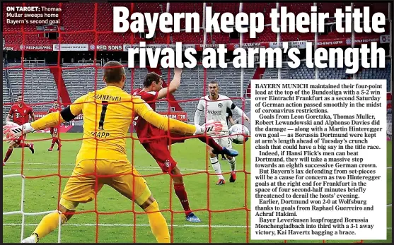  ??  ?? ON TARGET: Thomas Muller sweeps home Bayern’s second goal