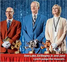  ??  ?? TUNE IN! Divorce debuts Oct. 9 at 10 p.m. ET on HBO Don Lake, Ed Begley Jr. and Jane
Lynch judge the mascots.
STREAM IT!