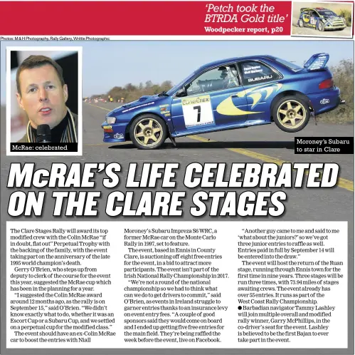  ?? Photos: M & H Photograph­y, Rally Gallery, Writtle Photograph­ic ?? Mcrae: celebrated Moroney’s Subaru to star in Clare
