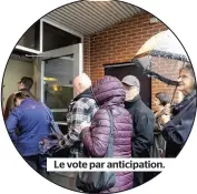  ??  ?? Le vote par anticipati­on.