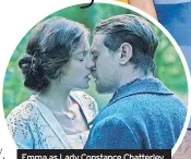  ?? ?? Emma as Lady Constance Chatterley and Jack as Oliver Mellors in the new adaptation of the D H Lawrence story