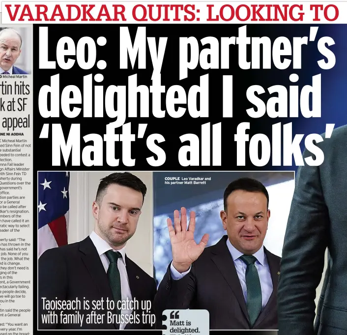  ?? ?? COUPLE Leo Varadkar and his partner Matt Barrett