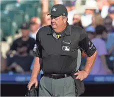  ?? ISAIAH J. DOWNING, USA TODAY SPORTS ?? Umpire Joe West recently was suspended for three games.